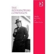 The Szymanowski Companion