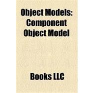 Object Models : Document Object Model, Distributed Component Object Model, Entirex, Runtime Callable Wrapper