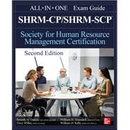 SHRM-CP/SHRM-SCP Certification All-In-One Exam Guide, Second Edition