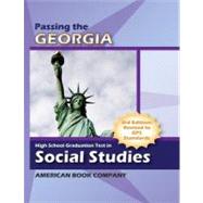Passing the Social Studies Graduation Test in Georgia : Revised 3rd Edition