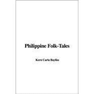 Philippine Folk-tales