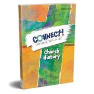 Connect! Church History Student Book
