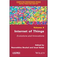 Internet of Things Evolutions and Innovations