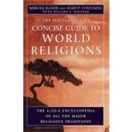 The Harpercollins Concise Guide to World Religions