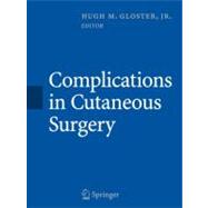 Complications in Cutaneous Surgery