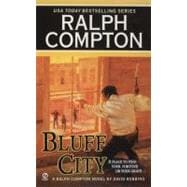 Ralph Compton Bluff City