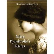 Miss Pymbroke's Rules