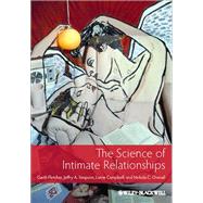 The Science of Intimate Relationships
