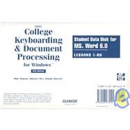 Gregg College Keyboarding & Document Processing for Windows: Student Data Disk for MS Word 6.0, Lessons 1-60