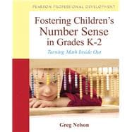 Fostering Children's Number Sense in Grades K-2 Turning Math Inside Out