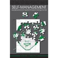 Self-Management Using Behavioral and Cognitive Principles to Manage Your Life