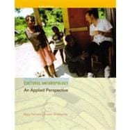 Cultural Anthropology An Applied Perspective