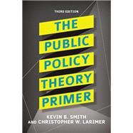 The Public Policy Theory Primer