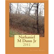 Nathaniel M. Dunn, Jr.