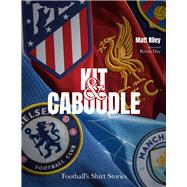 Kit and Caboodle Football's Shirt Stories