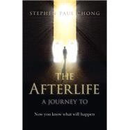 The Afterlife - A Journey to