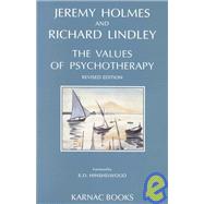 VALUES OF PSYCHOTHERAPY (REV ED)