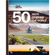 50 Ways to Cycle the World book cover, ISBN 9782390251514