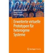 Erweiterte virtuelle Prototypen für heterogene Systeme