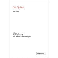 On Quine: New Essays