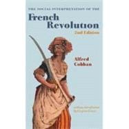 The Social Interpretation of the French Revolution