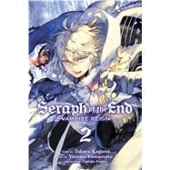Seraph of the End, Vol. 2 Vampire Reign
