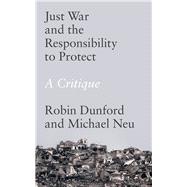 Just War and the Responsibility to Protect