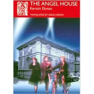 The Angel House
