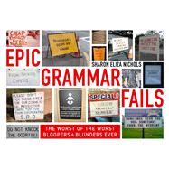 Delusions of Grammar The Worst of the Worst