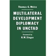 Multilateral Development Diplomacy in Unctad