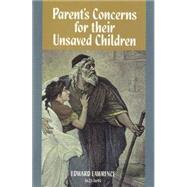 Parent's Concerns for Their Unsaved Children