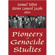 Pioneers of Genocide Studies