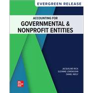 Accounting for Governmental & Nonprofit Entities [Rental Edition]