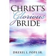 Christ's Glorious Bride