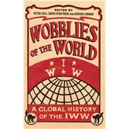 Wobblies of the World