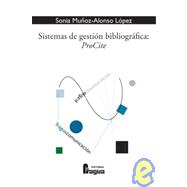 Sistemas De Gestion Bibliografica/Bibliographical Management Systems