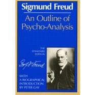 An Outline of Psycho-Analysis (The Standard Edition)