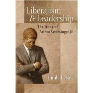 Liberalism and Leadership