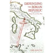Defending the Roman Republic : Ending the 2nd Punic War