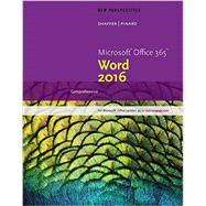 New Perspectives Microsoft Office 365 & Word 2016 Comprehensive, Loose-Leaf Version