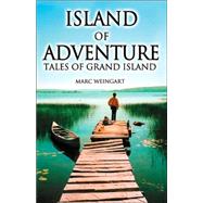 Island of Adventure : Tales of Grand Island