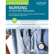 Change Your Career: Nursing As Your New Profession