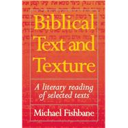 Biblical Text and Texture