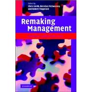 Remaking Management: Between Global and Local