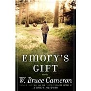 Emory's Gift A Novel
