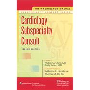 The Washington Manual® Cardiology Subspecialty Consult