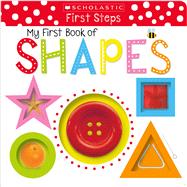 My First Book of Shapes: Scholastic Early Learners (My First)