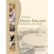 Milady’s Master Educator Student Course Book