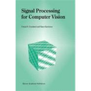 Signal Processing for Computer Vision
