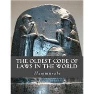 The Oldest Code of Laws in the World